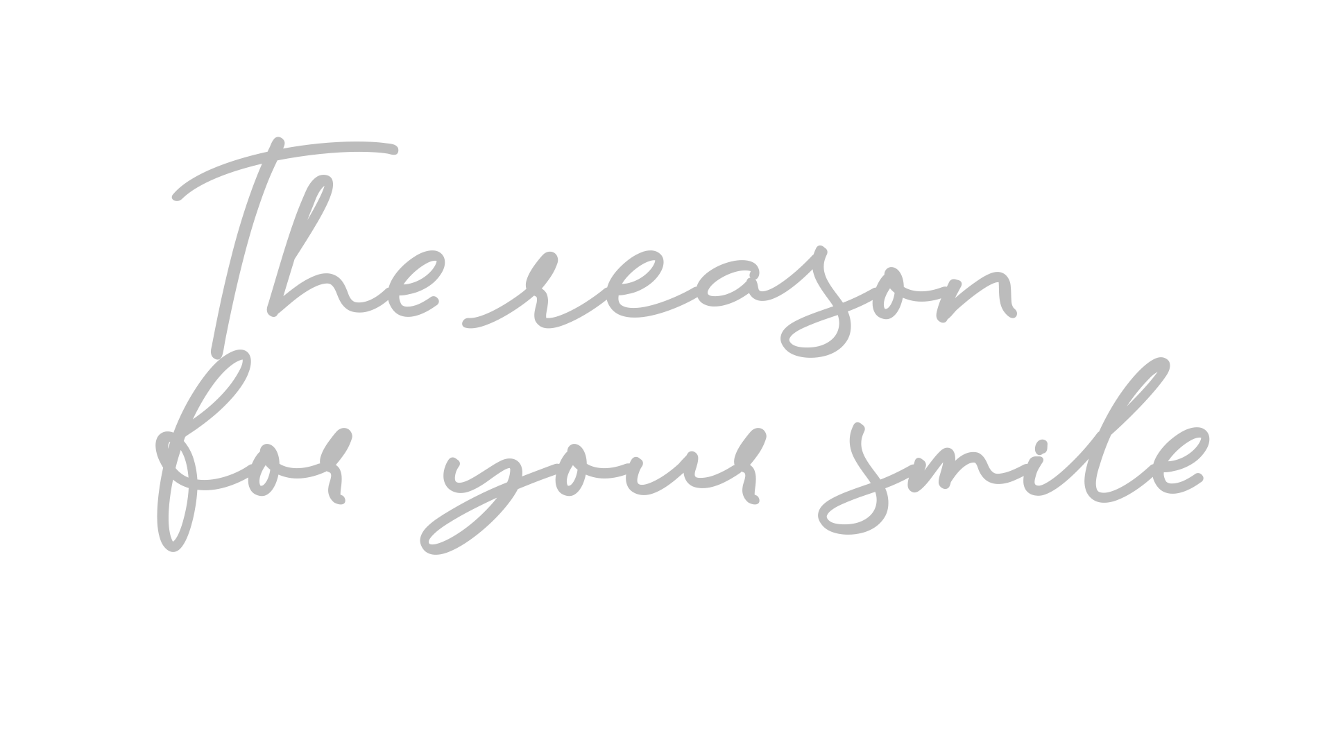 Причината за вашата усмивка